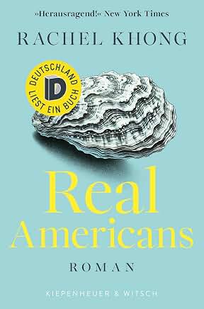 Rachel Khong: Real Americans Rachel Khong: Real Americans
